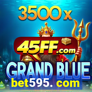 bet595. com
